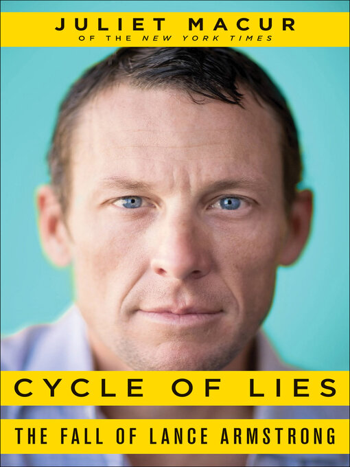 Title details for Cycle of Lies by Juliet Macur - Available